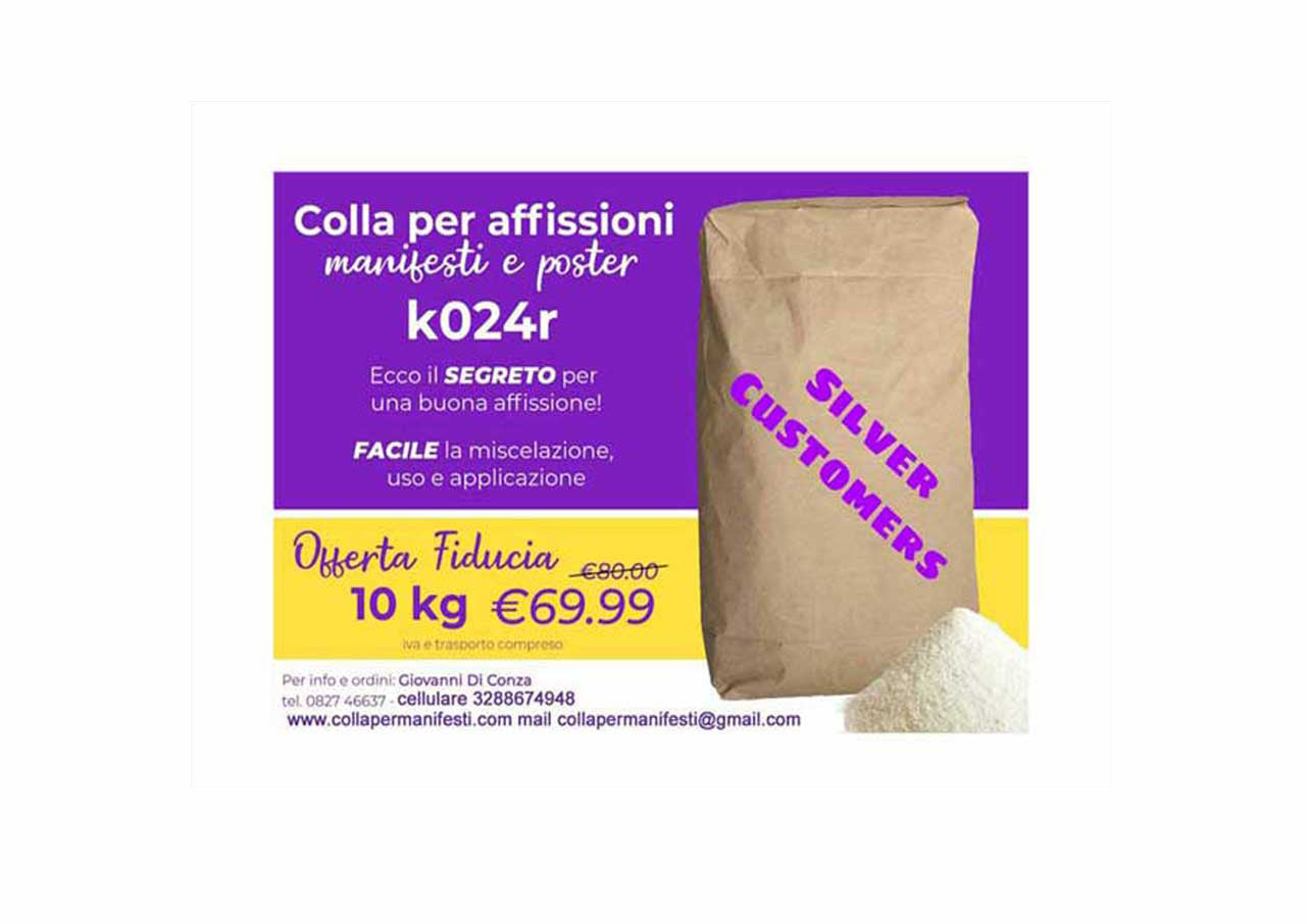 Promozione speciale sulla colla per affissioni K024r: sacco da 10 kg a soli €69,99 (IVA e trasporto inclusi). Ideale per affissioni di manifesti e poster.